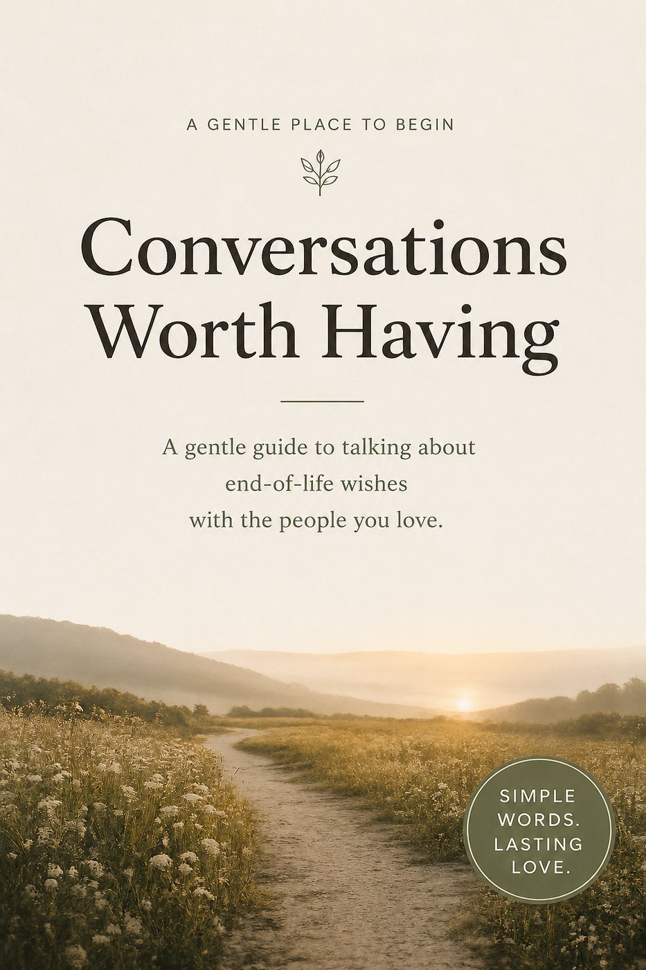Conversations Worth Having, a free guide